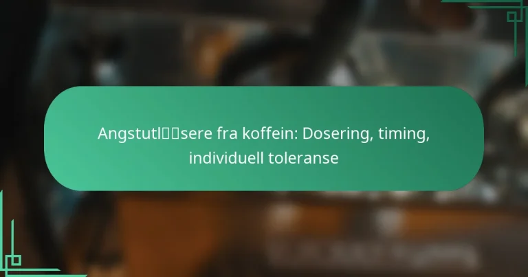 featured-image-angstutlsere-fra-koffein-dosering-timing-individuell-toleranse