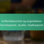 featured-image-koffeinfolsomhet-og-angstlidelser-korrelasjoner-studier-implikasjoner