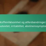 featured-image-koffeinfolsomhet-og-atferdsendringer-impulsivitet-irritabilitet-abstinenssymptomer